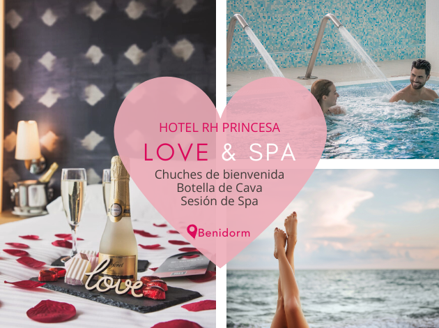 Experiencia Love & Spa RH Princesa